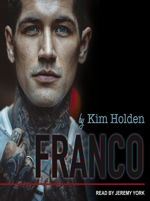 Title details for Franco by Kim Holden - Available